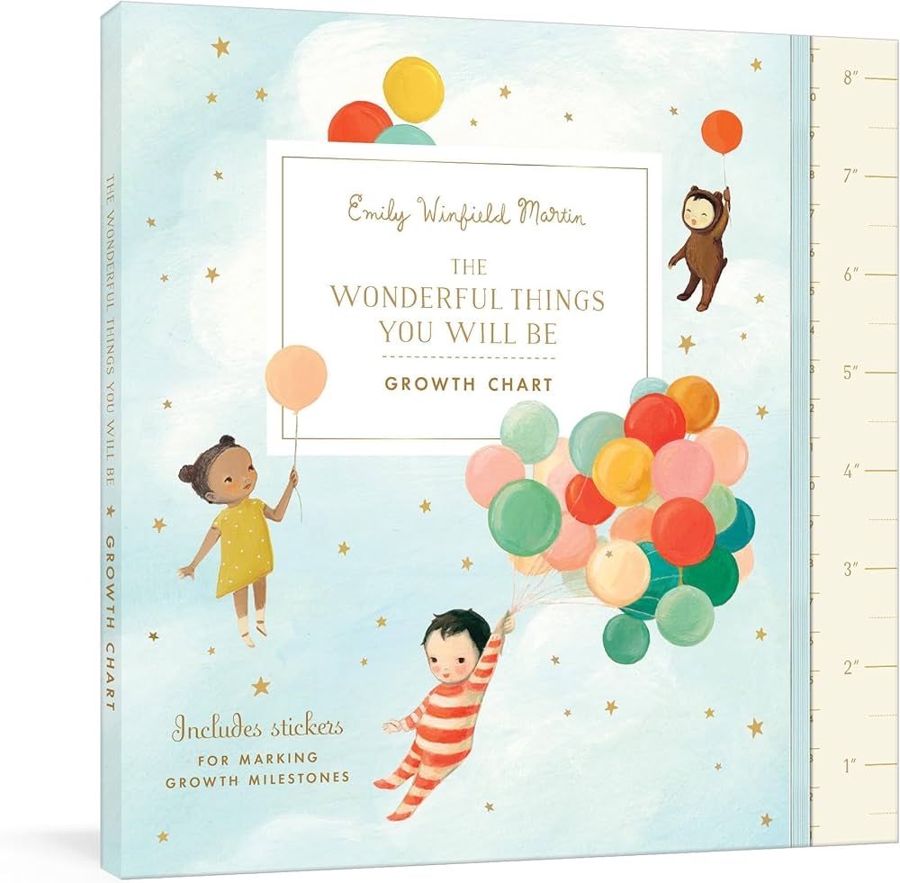 Amazon The Wonderful Things You Will Be Growth Chart Includes Stickers For Marking Growth Milestones 9780525575924 Martin Emily Winfield Libros